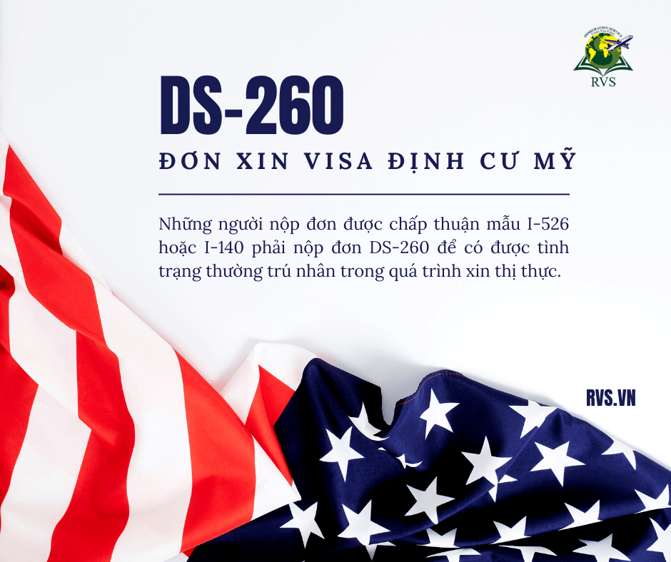 Tìm Hiểu Về Đơn Ds-260 Xin Visa Định Cư Mỹ Năm 2023 - Tư Vấn Định Cư Rvs